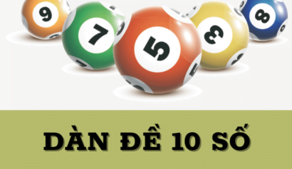 Người chơi cần hiểu rõ khái niệm dàn đề 10 số hôm nay